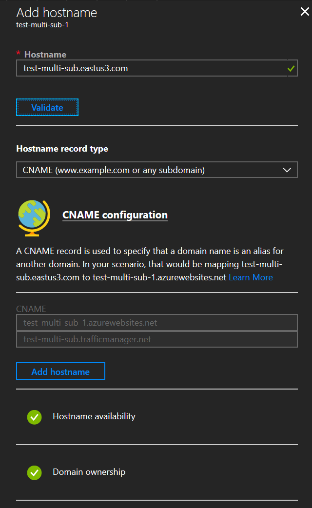 You can ignore the ‘test-multi-sub.trafficmanager.net’ entry in the image below. We’ll get to that in a minute :)